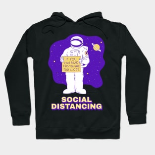 Social Distancing on space Hoodie